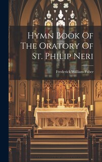 Front cover_Hymn Book Of The Oratory Of St. Philip Neri