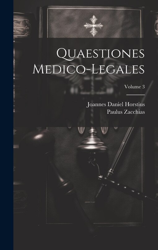 Front cover_Quaestiones Medico-legales; Volume 3