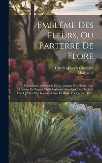 Couverture_Emblême Des Fleurs, Ou Parterre De Flore