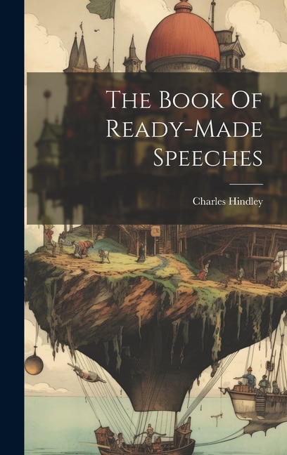Front cover_The Book Of Ready-made Speeches