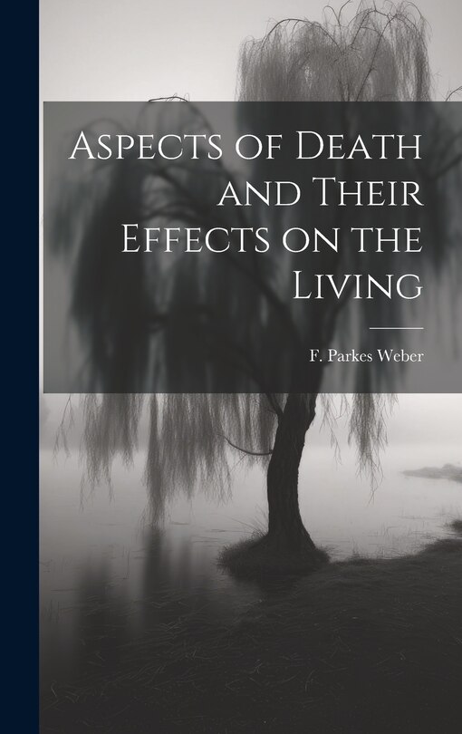 Front cover_Aspects of Death and Their Effects on the Living