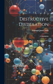 Couverture_Destructive Distillation