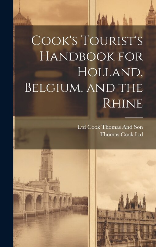 Front cover_Cook's Tourist's Handbook for Holland, Belgium, and the Rhine