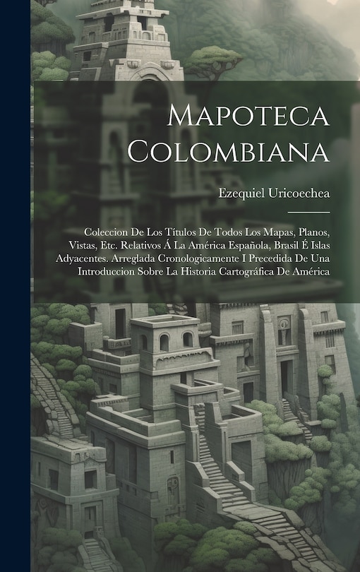 Couverture_Mapoteca Colombiana