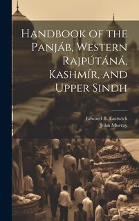 Couverture_Handbook of the Panjáb, Western Rajpútáná, Kashmír, and Upper Sindh