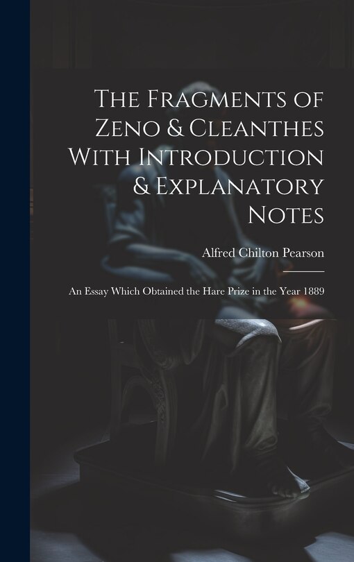Couverture_The Fragments of Zeno & Cleanthes With Introduction & Explanatory Notes