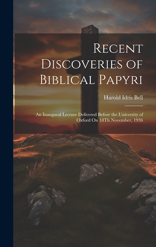 Couverture_Recent Discoveries of Biblical Papyri