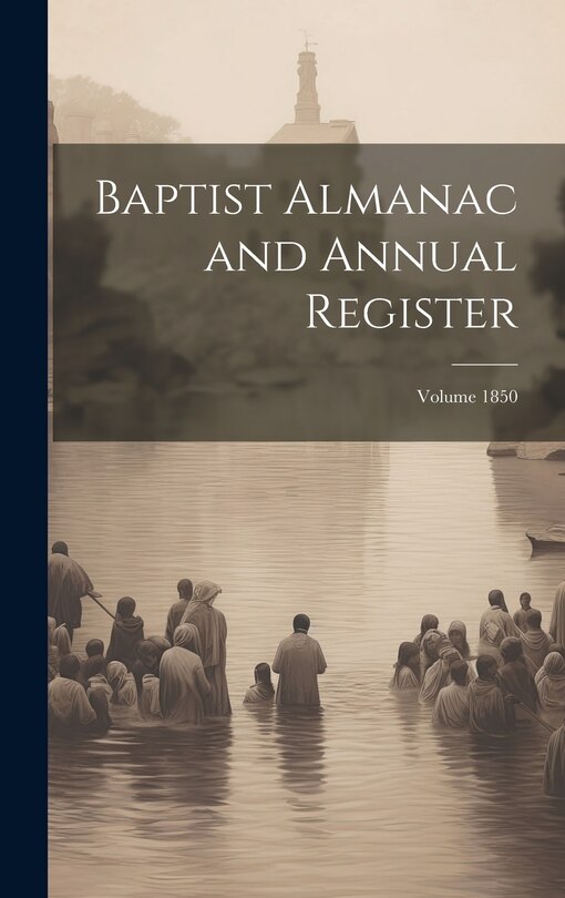 Front cover_Baptist Almanac and Annual Register; Volume 1850