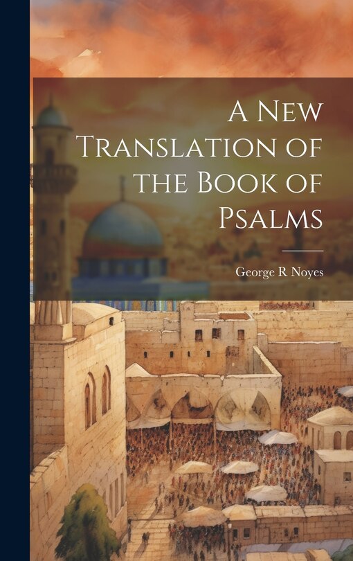 Front cover_A New Translation of the Book of Psalms
