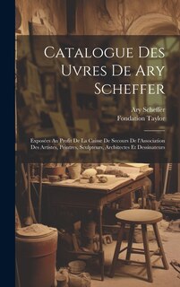Couverture_Catalogue des uvres de Ary Scheffer