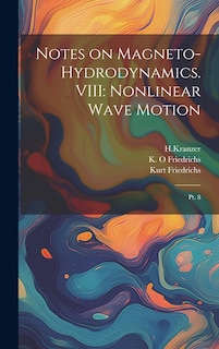 Front cover_Notes on Magneto-hydrodynamics. VIII