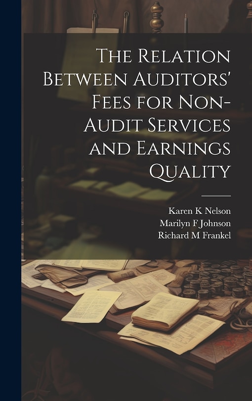Couverture_The Relation Between Auditors' Fees for Non-audit Services and Earnings Quality
