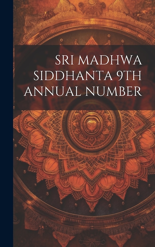 Front cover_Sri Madhwa Siddhanta 9th Annual Number