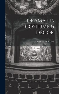 Couverture_Drama Its Costume & Décor
