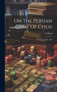 Couverture_On The Persian Game Of Chess