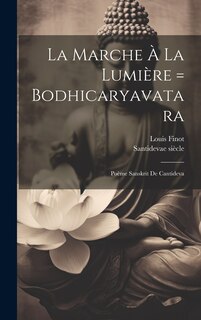 Couverture_La Marche À La Lumière = Bodhicaryavatara