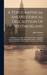 Couverture_A Topographical And Historical Description Of Westmorland