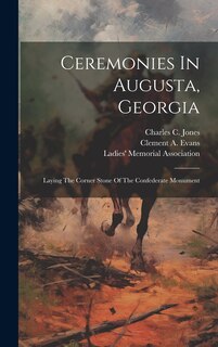 Front cover_Ceremonies In Augusta, Georgia