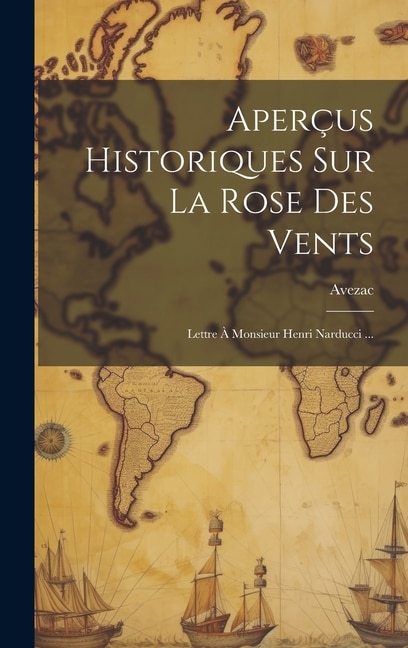 Couverture_Aperçus Historiques Sur La Rose Des Vents
