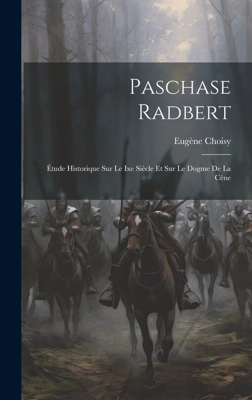 Front cover_Paschase Radbert