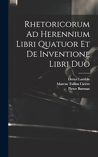Front cover_Rhetoricorum Ad Herennium Libri Quatuor Et De Inventione Libri Duo