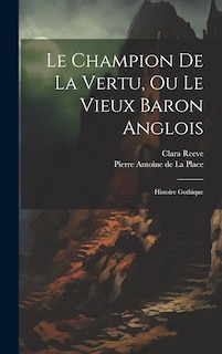 Couverture_Le Champion De La Vertu, Ou Le Vieux Baron Anglois