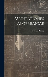 Front cover_Meditationes Algebraicae