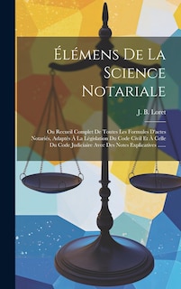 Front cover_Élémens De La Science Notariale