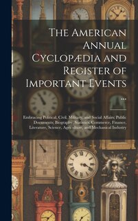 Front cover_The American Annual Cyclopædia and Register of Important Events ...