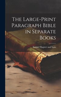 Couverture_The Large-Print Paragraph Bible in Separate Books