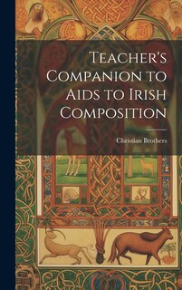 Front cover_Teacher's Companion to Aids to Irish Composition