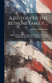 Front cover_A History of the Bethune Family ...