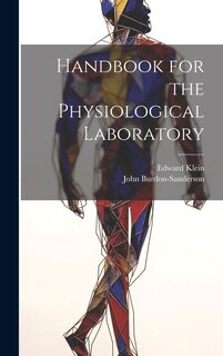Couverture_Handbook for the Physiological Laboratory