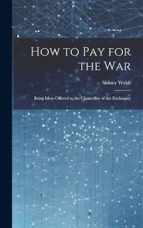 Front cover_How to Pay for the War