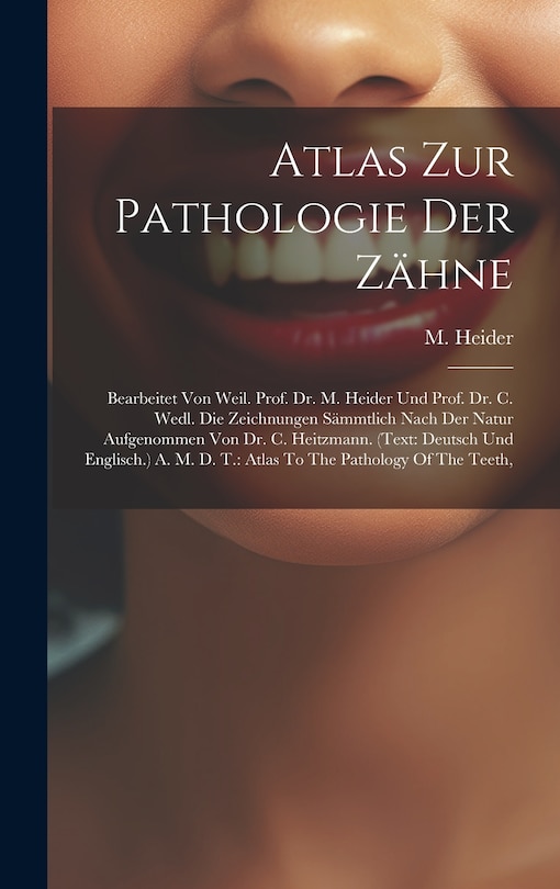 Front cover_Atlas Zur Pathologie Der Zähne
