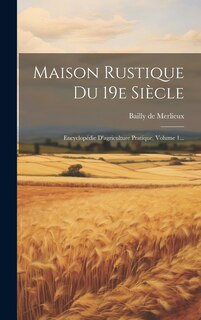 Couverture_Maison Rustique Du 19e Siècle