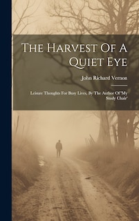 Front cover_The Harvest Of A Quiet Eye