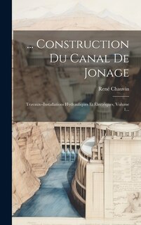 Front cover_... Construction Du Canal De Jonage