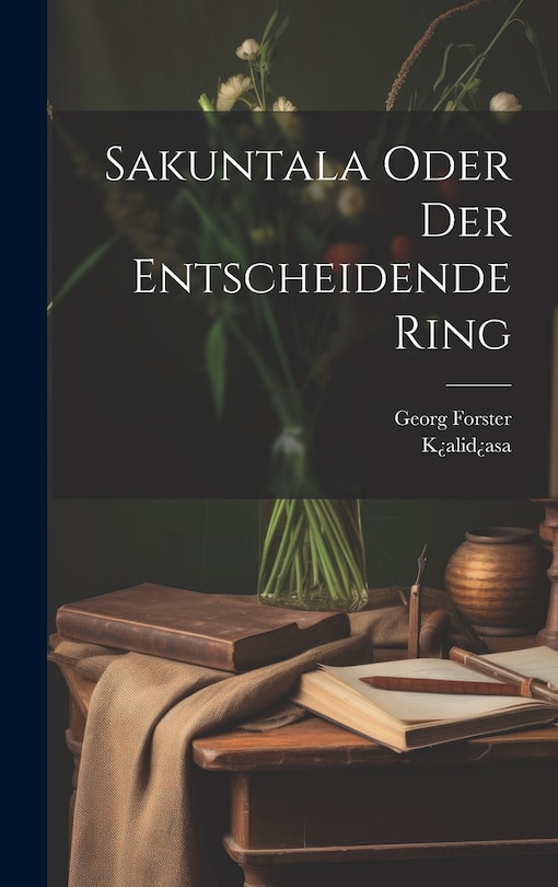 Couverture_Sakuntala Oder Der Entscheidende Ring
