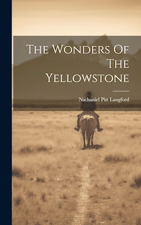Couverture_The Wonders Of The Yellowstone