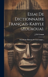 Front cover_Essai De Dictionnaire Fran&ccedil;ais-kabyle (zouaoua).