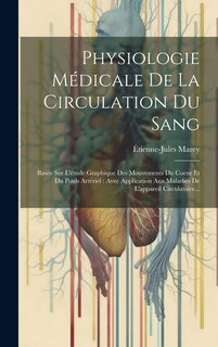 Couverture_Physiologie Médicale De La Circulation Du Sang