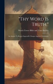 Front cover_thy Word Is Truth.