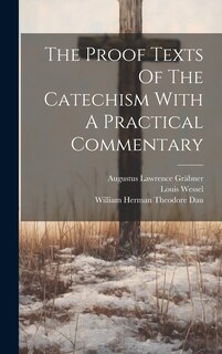 Front cover_The Proof Texts Of The Catechism With A Practical Commentary