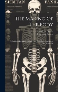 Front cover_The Making Of The Body