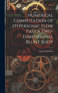 Couverture_Numerical Computation of Hypersonic Flow Past a Two-dimensional Blunt Body