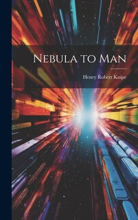 Front cover_Nebula to Man