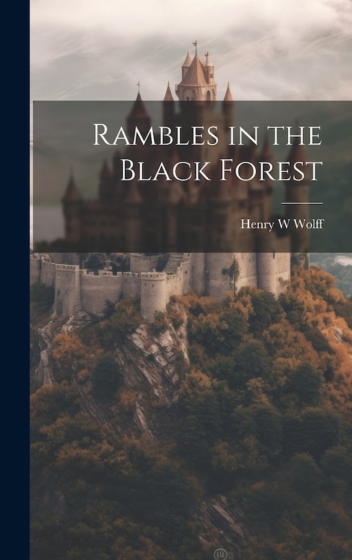 Front cover_Rambles in the Black Forest