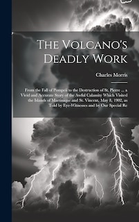 Couverture_The Volcano's Deadly Work