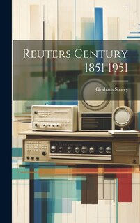 Couverture_Reuters Century 1851 1951